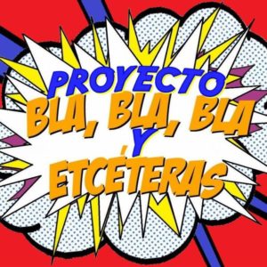 Proyecto bla, bla, bla y etcéteras